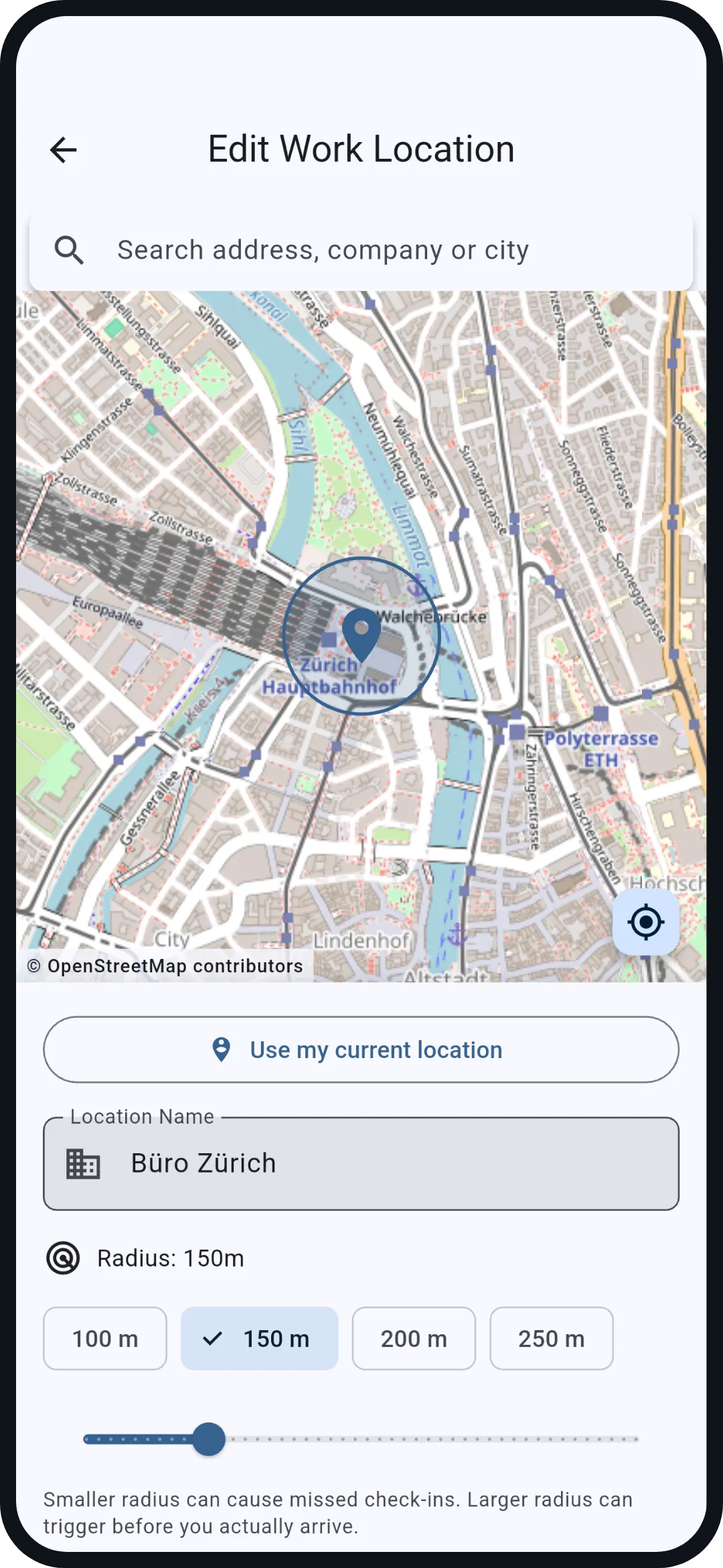 Workplace: The Android app offers address search and a radius from 100 to 250 metres. What you see here is an example. The map comes from OpenStreetMap and loads only during setup.