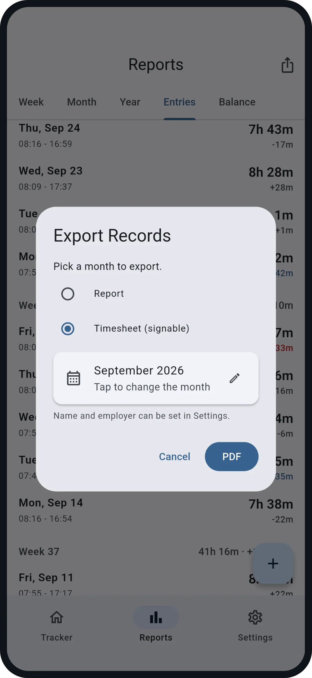 Export: One month as a report or as a timesheet ready to sign, as PDF or CSV. Your name and employer come from the settings.